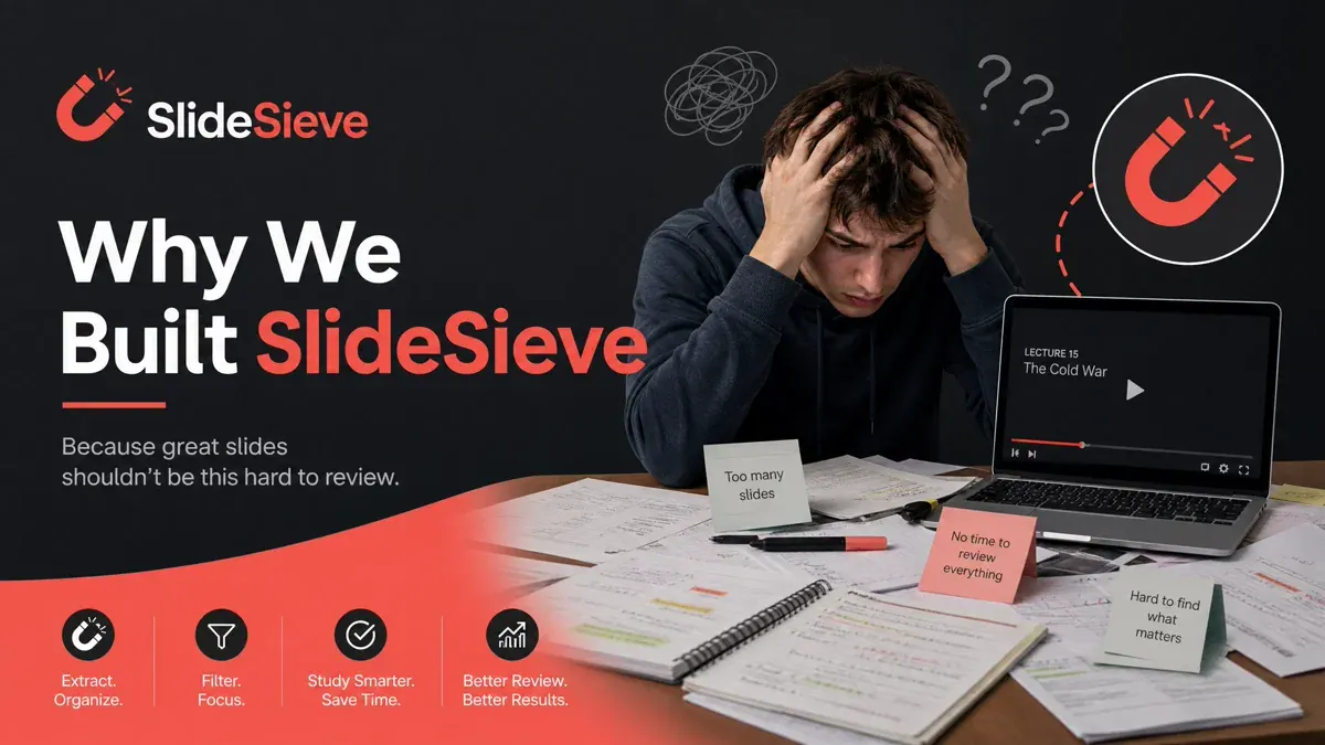 Why We Built SlideSieve: Fixing the Broken Note-Taking Experience for Online Courses